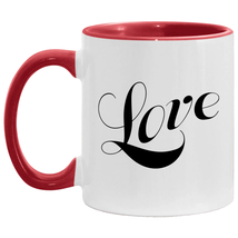 Accent Mug &quot;Love&quot; 11oz in 6 Styles - $18.95