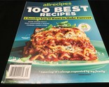 AllRecipes Magazine 100 Best Recipes : Classics You&#39;ll Want to Make Forever - $11.00