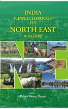 India Viewed Through Its North East Window [Hardcover] - £21.03 GBP