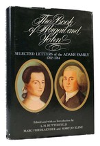 L. H. Butterfield The Book Of Abigail And John Selected Letters Of The Adams Fam - £36.97 GBP