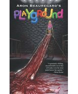 Playground [Paperback] Beauregard, Aron - $8.99