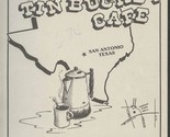 Tin Bucket Cafe Menu Ingram Road San Antonio Texas 1984 - £21.80 GBP