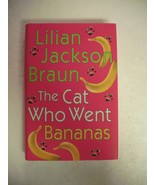 The Cat Who Went Bananas Braun, Lilian Jackson - $119.18 MXN
