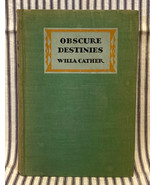 HC book Obscure Destinies by Willa Cather 1932 1st Ed 2nd print - $13.72 CAD