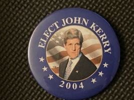 John Kerry 2004 campaign pin button political Elect John Kerry 3&quot; - $4.50