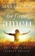 Before Amen by Max Lucado (2014-10-15) [Paperback] Max Lucado - £40.81 GBP