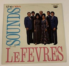 The Lefevres ~ The New Sounds Of The Lefevres Southern Gospel Music Vinyl LP 22L - £69.12 GBP