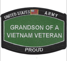 4.25&quot; Army Grandson Of A Vietnam Veteran Green Embroidered Patch - £23.76 GBP