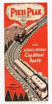 Pikes Peak Brochure Via World Famous Cog Wheel Route Steam &amp; Diesel Elec... - $11.88