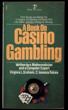 A BOOK on CASINO GAMBLING by Virginia Graham &amp; C.I. Tulcea * 1980 Pocket... - $3.47