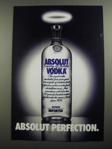 1991 Absolut Vodka Ad - Absolut Perfection - $18.49