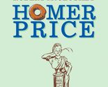 Homer Price [Paperback] McCloskey, Robert - $2.93
