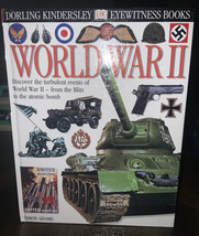 Eyewitness: World War II [Eyewitness Books] , Adams, Simon - £4.44 GBP