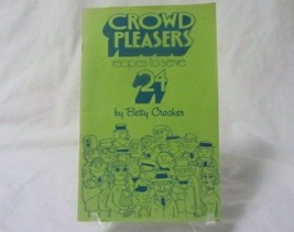 Vintage 1971 Betty Crocker Crowd Pleasers Cookbook Favorite Recipes Paperback - £4.70 GBP