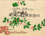 A Merry Christmastide Holly Baugh Icicle Cabin Scene 1914 Embossed Postcard - $3.91