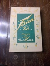 Ferien vom Ich Paul Keller HB copyright 1923 German language - $20.00