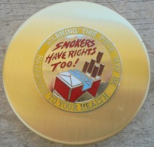  &quot;SMOKERS HAVE RIGHTS TOO&quot; snuff can lid-NEW/UNUSED C214 - £9.07 GBP