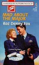 Mad About the Major: In Uniform (Harlequin Superromance No. 821) Roz Denny Fox - £3.70 GBP
