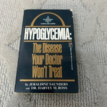 Hypoglycemia The Disease Your Doctor Won&#39;t Treat Paperback Book from Pinnacle - £9.63 GBP