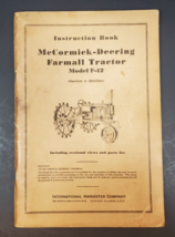 McCormick-Deering Farmall Tractor Model F-12 Instruction Book - $24.74