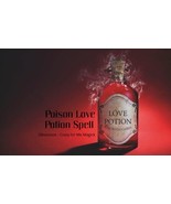 POISON Love Potion Spell- Make them CRAZY 4U - $1,307.55 MXN