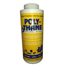 Poly-Thane (Poly Thane) Clear Finish Natural Gloss Protectant - £7.90 GBP