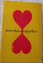 Musical Same Time Next Year Souvenir Program 1975 Joyce Van Patten Conra... - $18.99