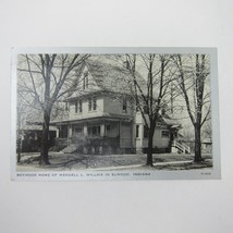 Postcard Elwood Indiana Boyhood Home Wendell Willkie Prez Candidate Vintage 1940 - £4.69 GBP