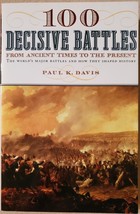100 Decisive Battles: From Ancient Times to the Present - £3.90 GBP