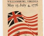 The Prelude to Independence Williamsburg Virginia May 15 - July 4, 1776 - £17.22 GBP