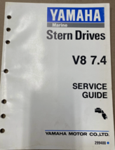 Yamaha Marine Stern Drives V8 7.4 Service Guide P/N 299400 OEM - $220.26 MXN