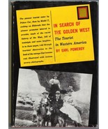 In Search of the Golden West, by Earl Pomeroy,  First Ed 1957 Book  wDJ - £9.53 GBP