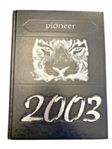 2003 Suffield Academy Suffield Connecticut CT Yearbook Annual Pioneer - $32.59