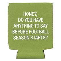 Say What Stubby Holder - Football Season - $17.62