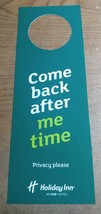 Come back after me time Privacy please 2-sided Sign door hanger knob handle - £1.59 GBP