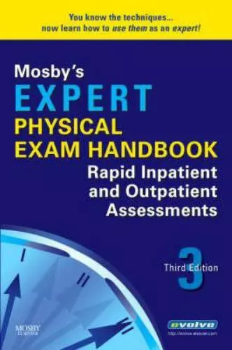 Mosby&#39;s Expert Physical Exam Handbook: Rapid Inpatient and Outpatient As... - £11.71 GBP