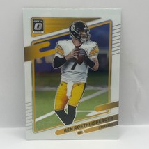 2021 Panini Donruss Optic Football Ben Roethlisberger #148 Pittsburgh Steelers - £1.58 GBP