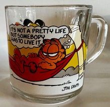 Mc Donalds Garfield Glass Mug It&#39;s Not A Pretty Life But Somebody Has To Live It - £11.80 GBP