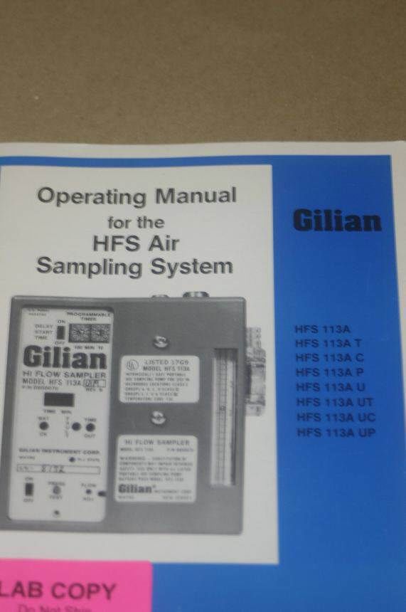 Gilian HFS Air Sampling System 113A T/C/P/U Operating Guide Manual - $24.50