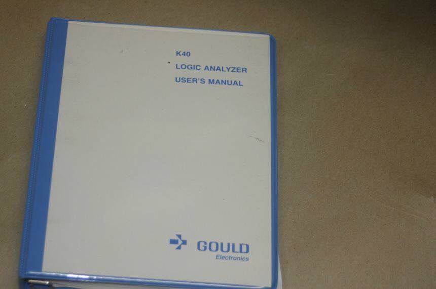 Gould  K40 Logic analyzer Instruction Operating User&#39;s Guide Manual - $24.50