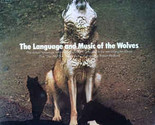 The Language And Music Of The Wolves - $19.99