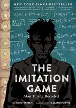 The Imitation Game: Alan Turing Decoded [Paperback] Ottaviani, Jim and Purvis, L - $9.80