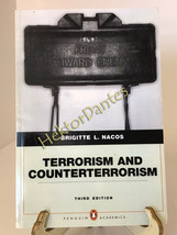 Terrorism and Counterterrorism 3rd ed by Brigitte L. Nacos (2010, TrPB) - £8.79 GBP