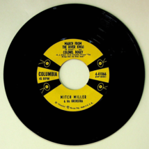 Mitch Miller - March From River Kwai - Col. Bogey (1957) Columbia 45 RPM Vintage - £5.78 GBP