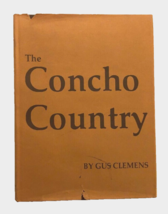 Gus Clemens Concho Country History West Texas Vintage 80s Hardcover Book Signed - £46.11 GBP