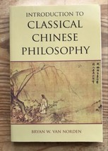 Introduction To Classical Chinese Philosophy Bryan W Van Norden Paperback Book - £7.75 GBP