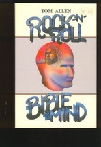 Rock &#39;N&#39; Roll, the Bible and the Mind Allen, Tom - $2.49