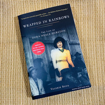 Wrapped in Rainbows The Life Of Zora Neale Hurston By Valerie Boyd HTF OOP - £28.36 GBP