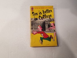 Sex Is Better In Collage by Henry Boltinoff  (1957) Paperback - £8.62 GBP