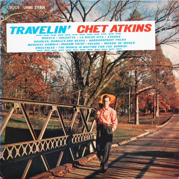 Travelin&#39; [LP] Chet Atkins - $29.99